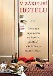 Okładka książki V zákulisí hotelu Jacob Tomsky