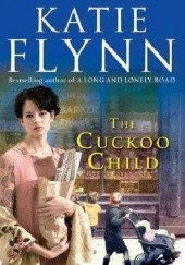 Okładka książki The Cuckoo Child Katie Flynn