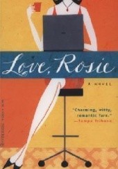 Okładka książki Love, Rosie Cecelia Ahern