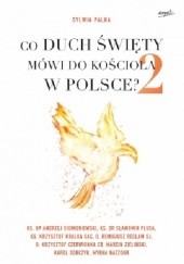 Okładka książki Co Duch Święty mówi do Kościoła w Polsce? 2 Sylwia Palka