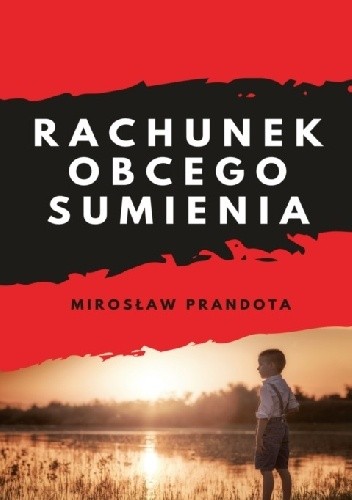Okładka książki Rachunek obcego sumienia Mirosław Prandota