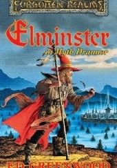 Okładka książki Elminster in Myth Drannor Ed Greenwood