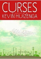 Okładka książki Curses Kevin Huizenga