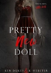 Okładka książki Pretty New Doll Ker Dukey, K. Webster