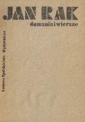 Okładka książki Dumania i wiersze Jan Rak