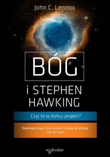 Bóg i Stephen Hawking. Czyj to w końcu projekt?