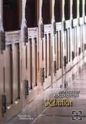 Okładka książki Kładka Krzysztof Kuczkowski