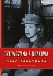 Okładka książki Dziewczyna z Krakowa Alex Rosenberg