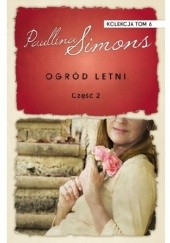 Okładka książki Ogród Letni cz. 2 Paullina Simons