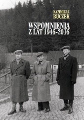 Okładka książki Wspomnienia z lat 1946-2016 Kazimierz Buczek