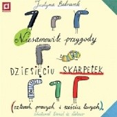 Okładka książki Niesamowite przygody dziesięciu skarpetek Justyna Bednarek