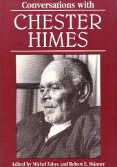 Okładka książki Conversations with Chester Himes Michel Fabre, Robert E. Skinner