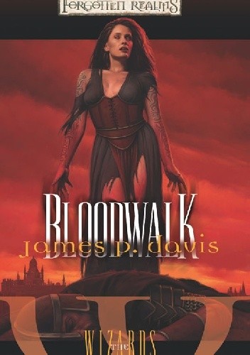 Okładka książki Bloodwalk James P. Davis