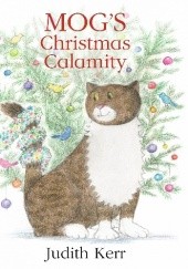 Okładka książki Mog's Christmas Calamity Judith Kerr