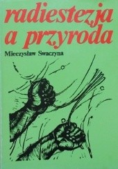 Okładka książki Radiestezja a przyroda Mieczysław Swaczyna