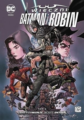 Wieczni Batman i Robin: Tom 2