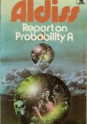 Okładka książki Report on Probability A Brian W. Aldiss