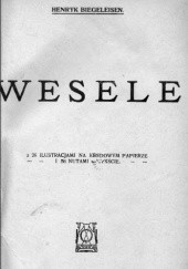 Okładka książki Wesele Henryk Biegeleisen