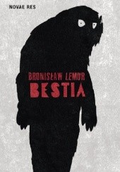 Okładka książki Bestia Bronisław Lemur