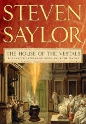 Okładka książki The House of the Vestals Steven Saylor