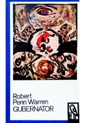 Okładka książki Gubernator t. II Robert Penn Warren