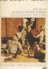 Okładka książki Przygody dobrego wojaka Szwejka podczas wojny światowej [Tom 3 i 4] Jaroslav Hašek