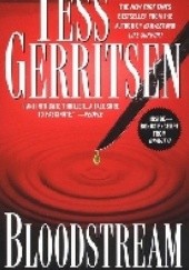 Okładka książki Bloodstream Tess Gerritsen