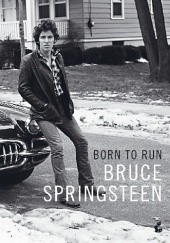 Okładka książki Born to Run Bruce Springsteen