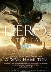Okładka książki Hero at the Fall Alwyn Hamilton