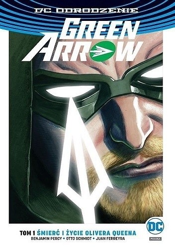 Okładki książek z cyklu Green Arrow DC Rebirth