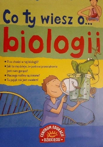 Co ty wiesz o biologii?