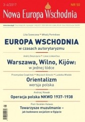 Nowa Europa Wschodnia nr 50 3-4/2017