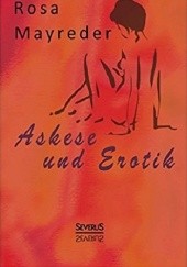 Okładka książki Askese Und Erotik Rosa Mayreder