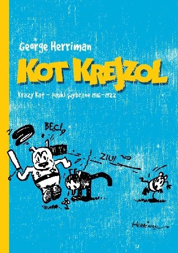 Kot Krejzol - Krazy Kat: Paski wybrane 1916-1922