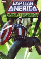 Okładka książki Captain America: Hail Hydra! Sergio Cariello, Kyle Hotz, Jonathan Maberry, Graham Nolan, Phil Winslade