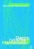 Okładka książki Damy, rycerze, feministki. Kobiecy dyskurs emancypacyjny w Polsce Sławomira Walczewska
