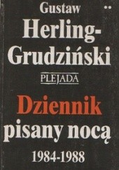 Okładka książki Dziennik pisany nocą 1984-1988. T. 1-2 Gustaw Herling-Grudziński