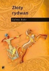 Okładka książki Złoty rydwan Salwa Bakr