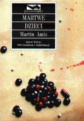 Okładka książki Martwe dzieci Martin Amis