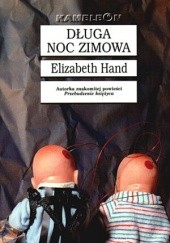 Okładka książki Długa noc zimowa Elizabeth Hand