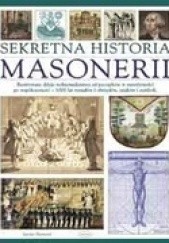 Okładka książki Sekretna historia masonerii Jeremy Harwood