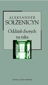 Okładka książki Oddział chorych na raka Aleksandr Sołżenicyn