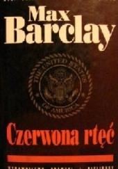 Okładka książki Czerwona rtęć Max Barclay