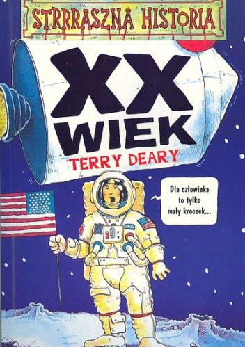 Okładka książki XX wiek Terry Deary