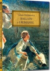 Okładka książki Ballady i romanse Adam Mickiewicz