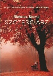 Okładka książki Szczęściarz Nicholas Sparks