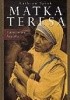 Okładka książki Matka Teresa. Autoryzowana biografia. Kathryn Spink