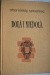 Dola i niedola: Powieść z ostatnich lat XVIII wieku