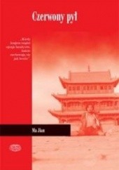 Okładka książki Czerwony pył Ma Jian
