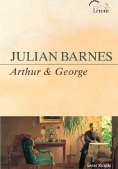 Okładka książki Arthur & George Julian Barnes